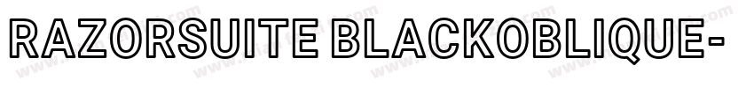RAZORSUITE BLACKOBLIQUE字体转换